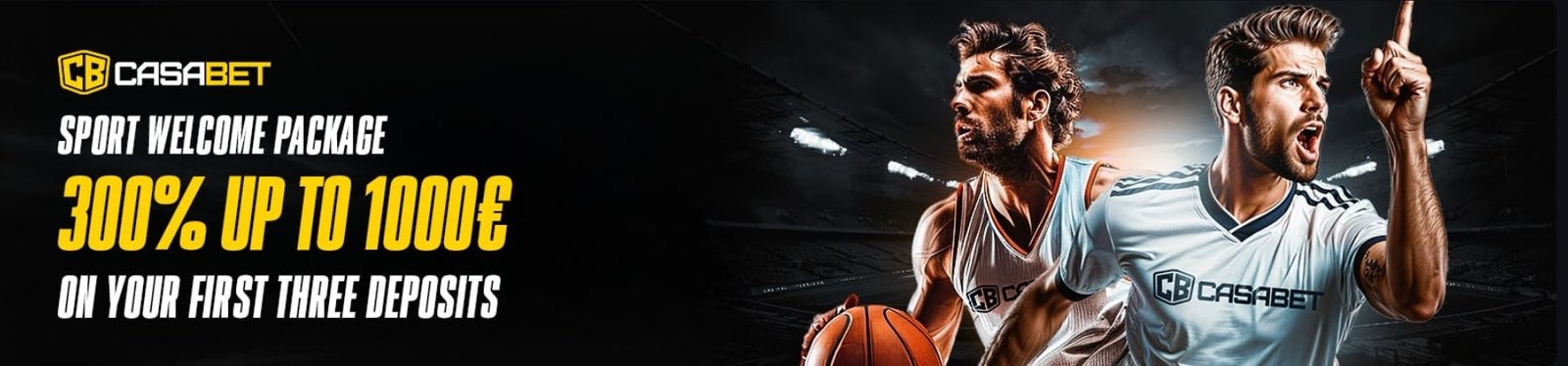 Casabet Sportsbook Welcome Bonus - 300% up to €1,000